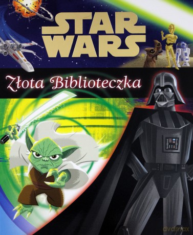 Złota biblioteczka. Star Wars (Gwiezdne Wojny) - Christopher Nicholas, Courtney Carbone, Geof Smith [KSIĄŻKA]