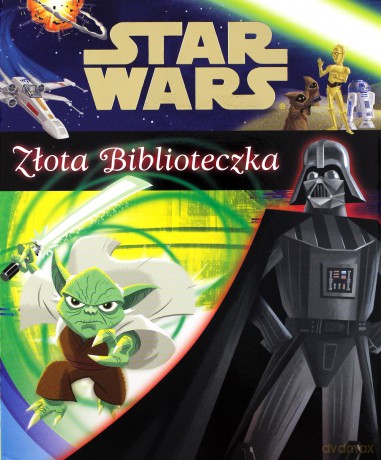 Złota biblioteczka. Star Wars (Gwiezdne Wojny) - Christopher Nicholas, Courtney Carbone, Geof Smith [KSIĄŻKA]