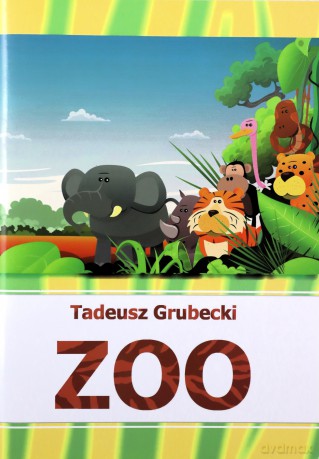ZOO - Tadeusz Grubecki [KSIĄŻKA]