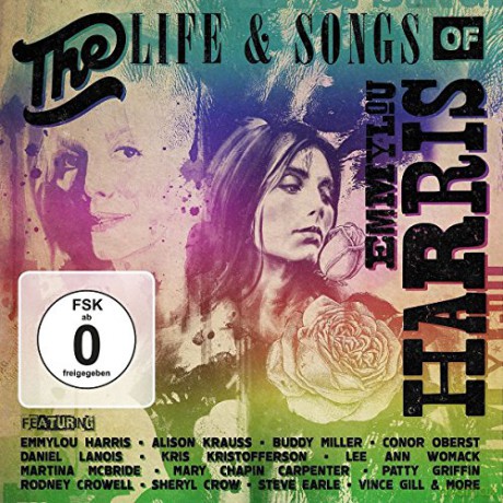 The Life And Songs Of Emmylou Harris: An All-Star Concert Celebration [CD]+[DVD]