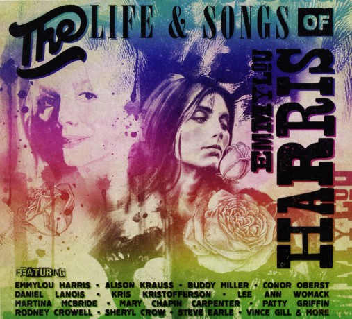 The Life And Songs Of Emmylou Harris: An All-Star Concert Celebration [CD]+[DVD]