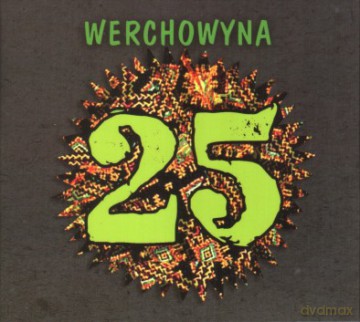 Werchowyna: 25 [CD]