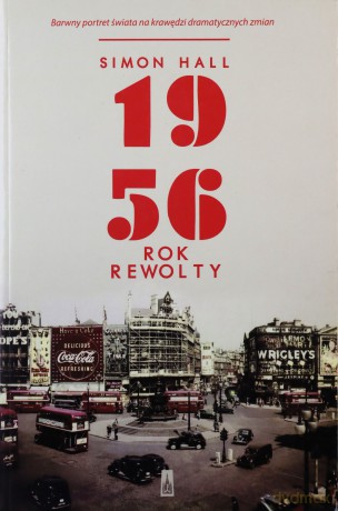 1956 rok rewolty - Simon Hall [KSIĄŻKA]