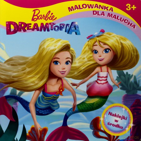Barbie Dreamtopia. Malowanka dla malucha [KSIĄŻKA]