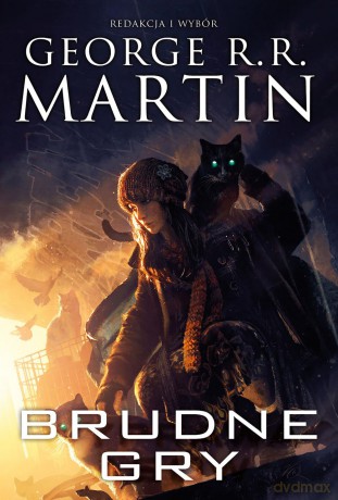 Brudne gry dzikie karty (Tom 5) - George R.R. Martin [KSIĄŻKA]