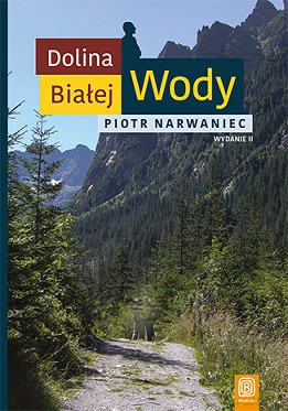 Dolina białej wody - Piotr Narwaniec [KSIĄŻKA]