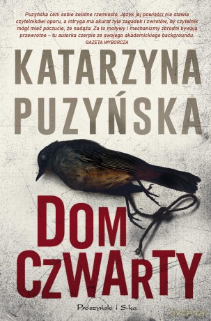 Dom czwarty - Katarzyna Puzyńska [KSIĄŻKA]