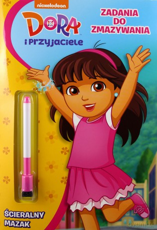 Dora i przyjaciele. Zadania do zmazywania [KSIĄŻKA]
