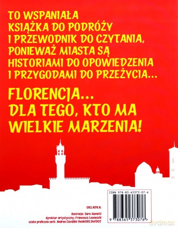 Florencja. Mali odkrywcy wielkich miast - Sarah Rossi [KSIĄŻKA]