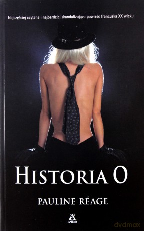 Historia o - Pauline Reage [KSIĄŻKA]