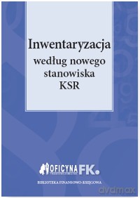 Inwentaryzacja według nowego stanowiska KSR - Bogdan Świąder [KSIĄŻKA]