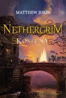 Kostuny. Nethergrim (Tom 2) - Matthew Jobin [KSIĄŻKA]