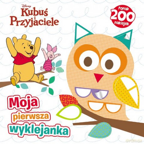 Kubuś i przyjaciele. Moja pierwsza wyklejanka [KSIĄŻKA]