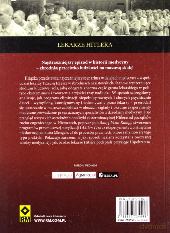 Lekarze Hitlera. Zbrodnicza medycyna - Manuel Moros Pena [KSIĄŻKA]
