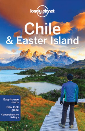 Lonely Planet Chile And Easter Island [KSIĄŻKA]