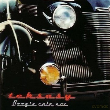 Teksasy: Boogie całą noc [CD]