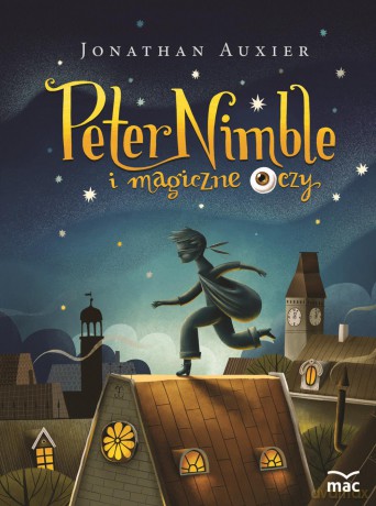 Peter Nimble i magiczne oczy - Jonathan Auxier [KSIĄŻKA]