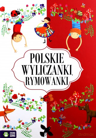 Polskie wyliczanki i rymowanki [KSIĄŻKA]