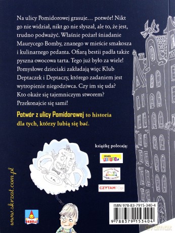 Potwór z ulicy pomidorowej - Agnieszka Urbańska [KSIĄŻKA]