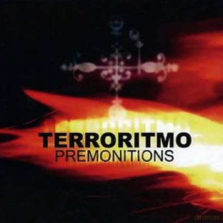 Terroritmo: Premontions [CD]
