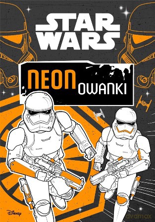 Star Wars neonowanki [KSIĄŻKA]