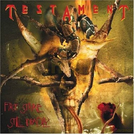 Testament: First Strike Still Deadly [CD]