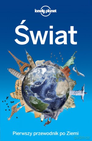 Świat. Lonely planet [KSIĄŻKA]