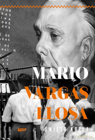 Święto kozła - Mario Vargas Llosa [KSIĄŻKA]