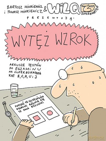 Wytęż wzrok. Wilq superbohater - Bartosz Minkiewicz [KSIĄŻKA]