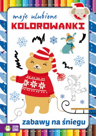 Zabawy na śniegu. Moje ulubione kolorowanki [KSIĄŻKA]