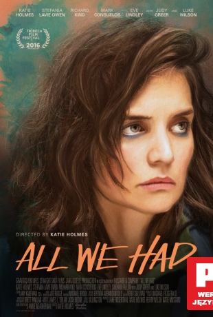 All We Had [Blu-Ray]