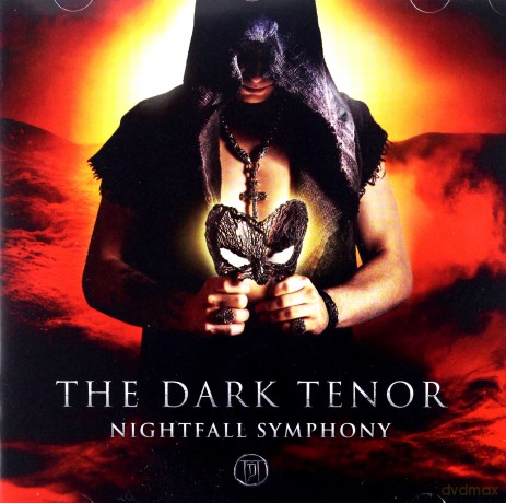 The Dark Tenor: Nightfall Symphony [CD]