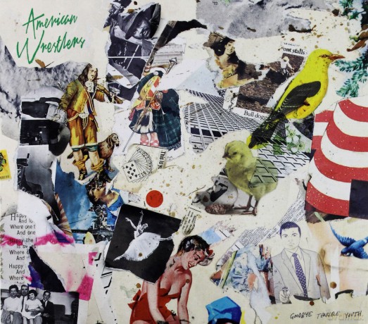American Wrestlers: Goodbye Terrible Youth [CD]