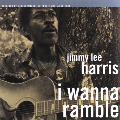 Jimmy Lee Harris: I Wanna Ramble [Winyl]