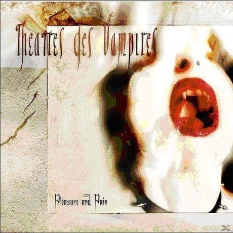 Theatres Des Vampires: Pleasure And Pain [CD]