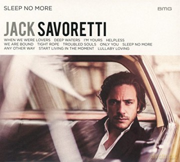 Jack Savoretti: Sleep No More [CD]