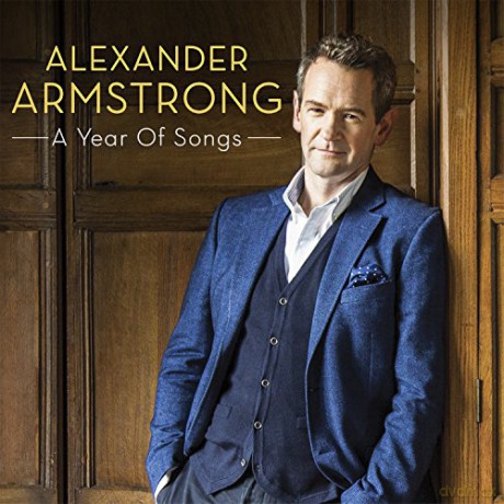 Alexander Armstrong: A Year Of Songs [CD]