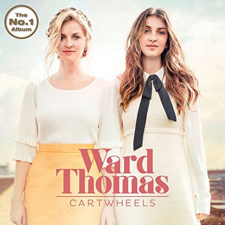 Ward Thomas: Cartwheels [CD]