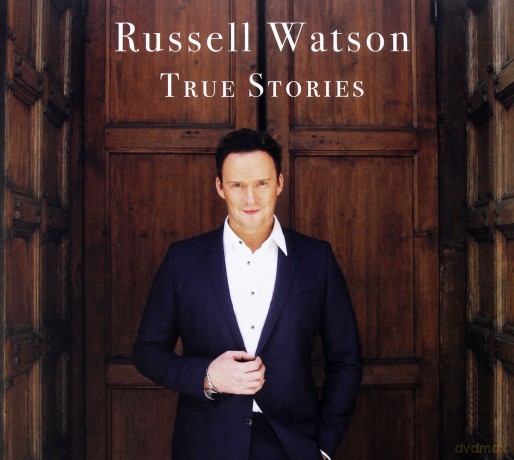 Russell Watson: True Stories [CD]
