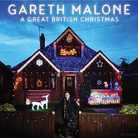 Gareth Malone: A Great British Christmas [CD]