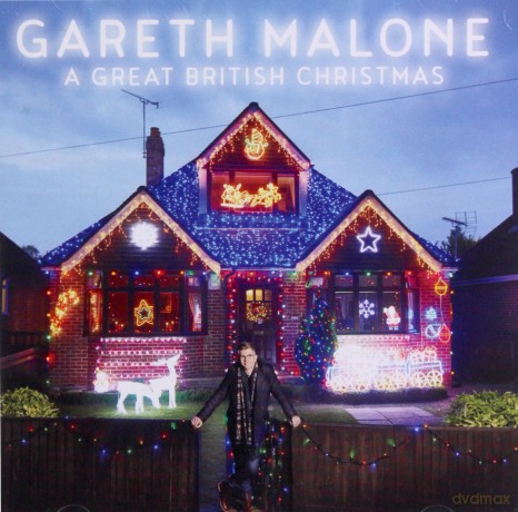 Gareth Malone: A Great British Christmas [CD]