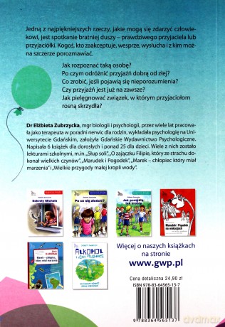 Dobre i złe przyjaźnie - Elżbieta Zubrzycka [KSIĄŻKA]