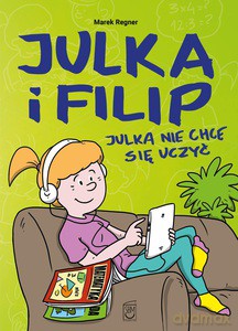 Julka nie chce się uczyć - Marek Regner [KOMIKS]