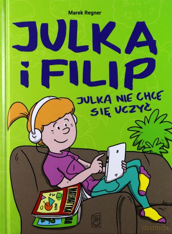 Julka nie chce się uczyć - Marek Regner [KOMIKS]