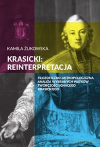 Krasicki: Reinterpretacja - Kamila Żukowska [KSIĄŻKA]