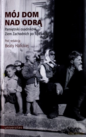 Mój dom nad Odrą - Beata Halicka [KSIĄŻKA]