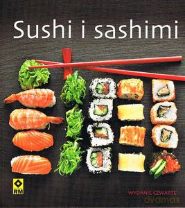 Sushi i sashimi - Rosalba Gioffré, Keisuke Kuroda [KSIĄŻKA]
