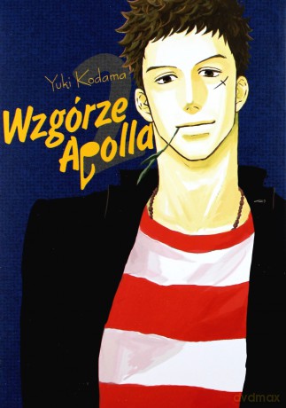 Wzgórze Apolla (Tom 02) - Yuki Kodama [KOMIKS]