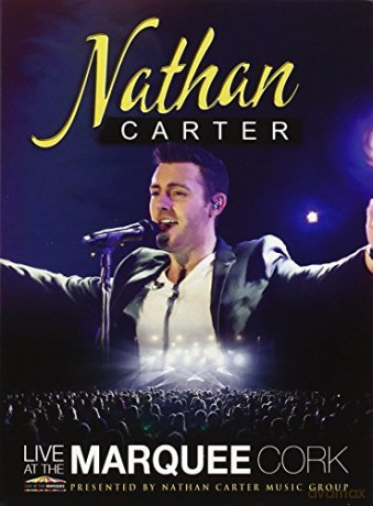 Nathan Carter: Live At The Marquee Cork [DVD]
