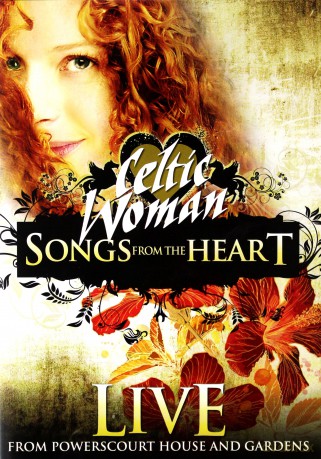 Celtic Woman: Songs From The Heart [DVD]